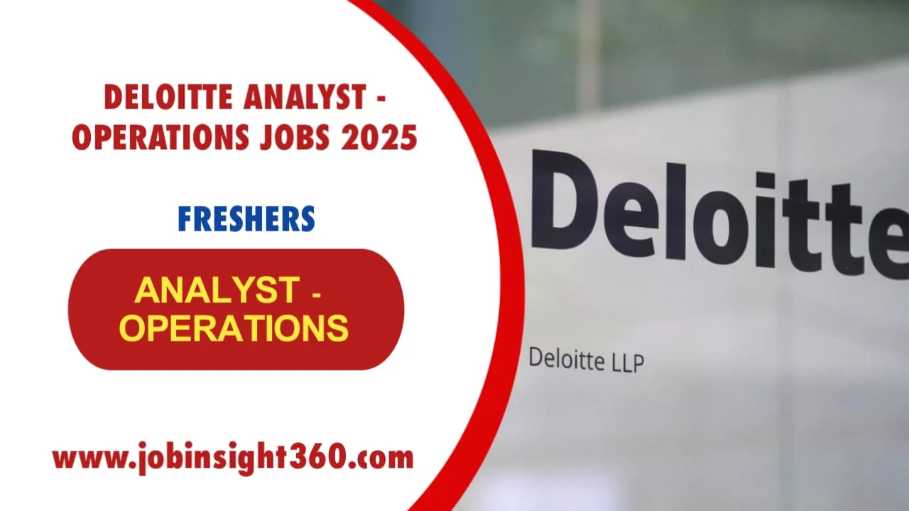 Deloitte Analyst – Operations Jobs