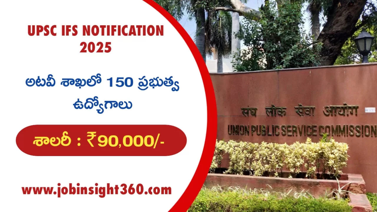 UPSC IFS Notification 2025 : Job Insight 360